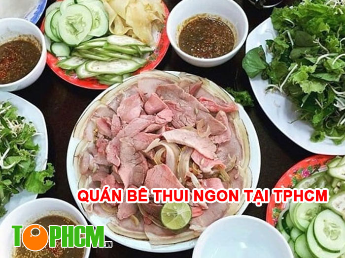 Top 10+ Quán bê thui tại TP.HCM ngon - Nhậu là mê mẩn 1 Quán bê thui ngon tại TP.HCM