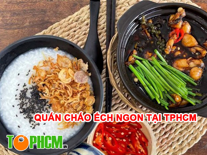 Quán Cháo Ếch Ngon TPHCM